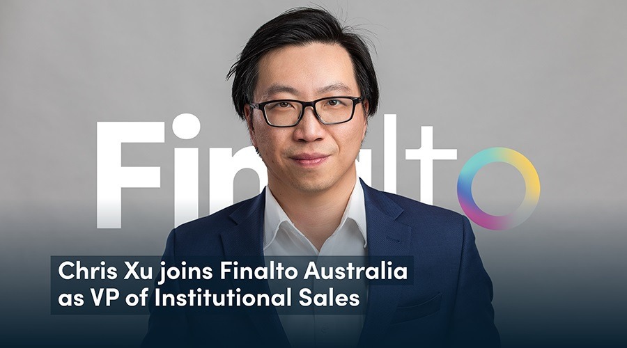 Chris Xu ينضم إلى فينالتو استراليا Finalto Australia كنائب رئيس المبيعات المؤسسية
