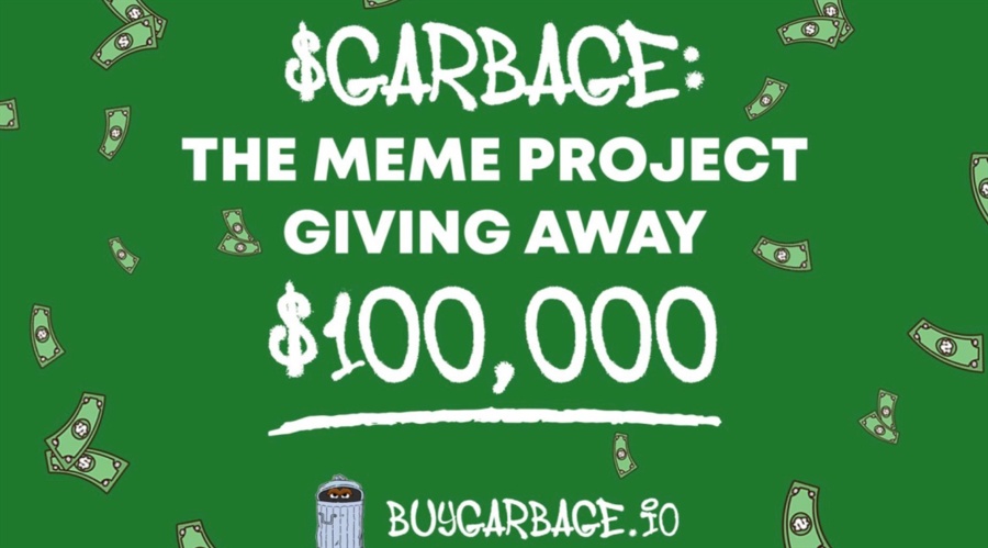 مشروع عملة الميم جاربيدج $Garbage يهدف إلى إطلاق هبة بقيمة 100,000 دولار