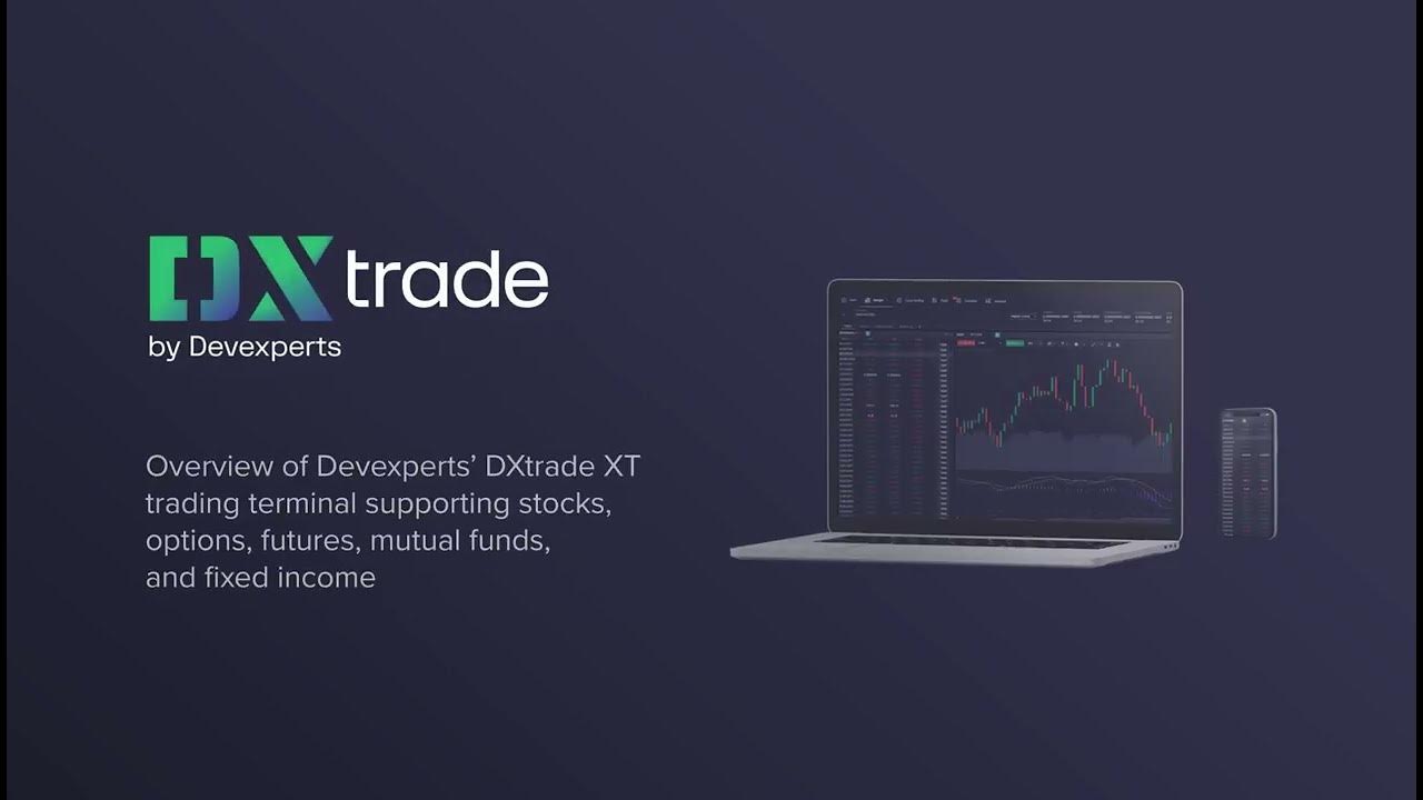 ترقية منصة DXtrade من Devexperts تشمل دعم الحسابات متعددة العملات